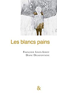 Les blancs pains