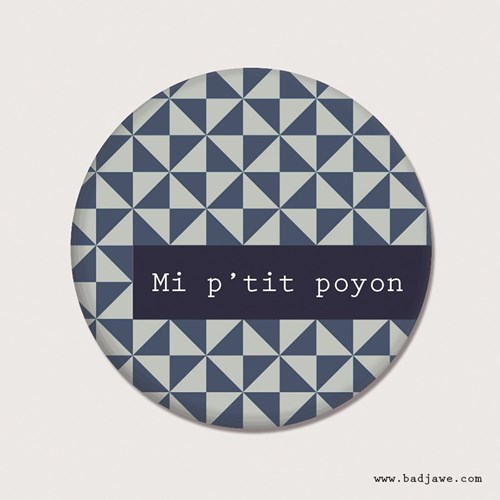 198_1_badjawe-badge-mi-ptit-poyon.jpg