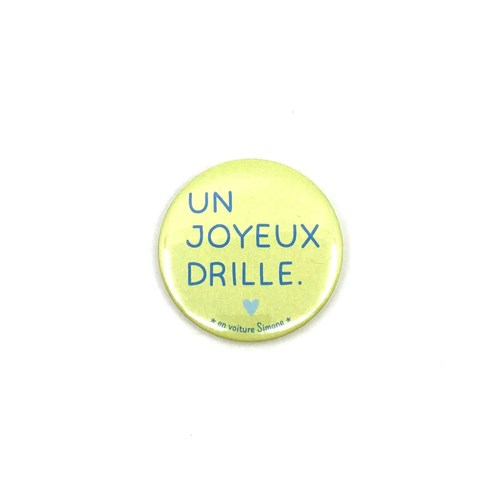 Badge "Un joyeux drille"